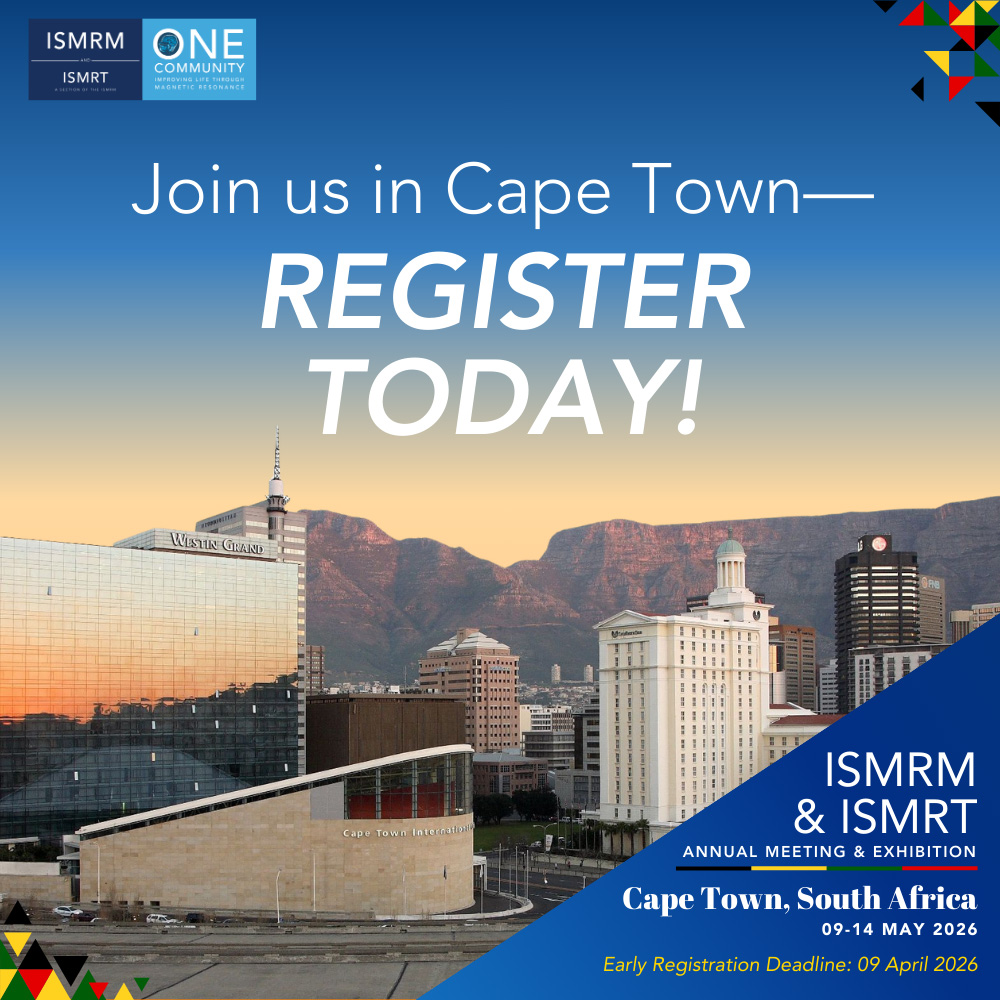 诚邀共赴 2026 南非开普敦ISMRM & ISMRT 年会 